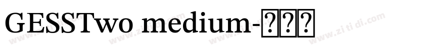 GESSTwo medium字体转换